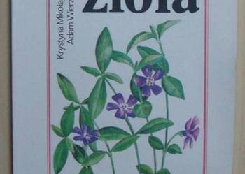 POZNAJEMY ZIOŁA - MIKOŁAJCZYK K.