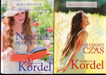 Nadzieje i marzenia + Wymarzony czas - Magdalena Kordel