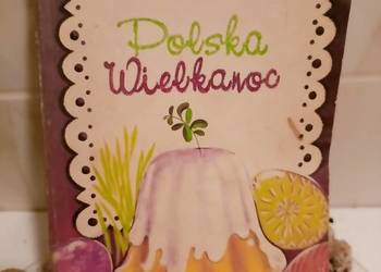 Polska Wielkanoc przepisy kulinarne kuchnia książki Warszawa