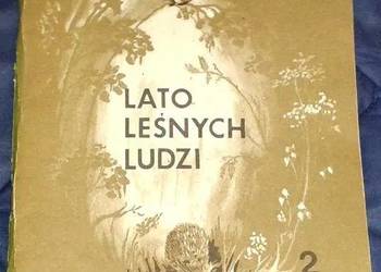 Lato leśnych ludzi  cz. 2 - Maria Rodziewiczówna