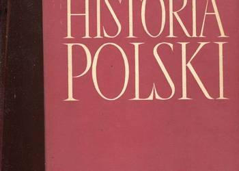 Historia Polski T.1 cz.II od połowy XV wieku