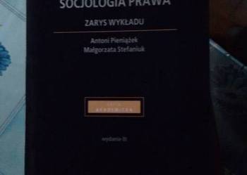 Socjologia prawa- zarys wykładu. A.Pieniążek, M.Stefaniuk