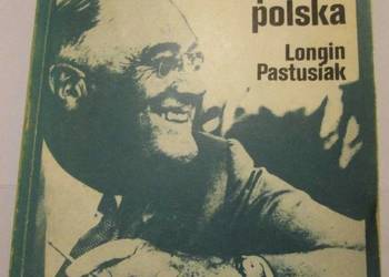 ROOSVELT A SPRAWA POLSKA - PASTUSIAK LONGIN