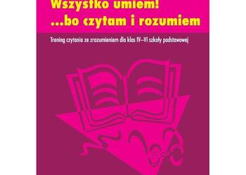 Wszystko umiem! ...bo czytam i rozumiem Maria Popiela