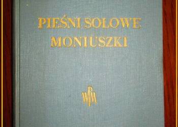 Pieśni solowe Moniuszki / pieśni, Moniuszko /1954/ nuty Pieśni solowe Moniuszki / pieśni, Moniuszko /1954/ nuty