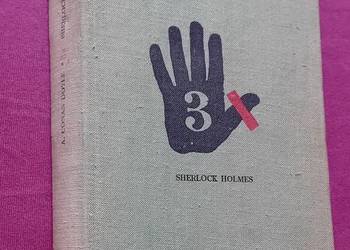 Arthur Conan Doyle. 3 x Sherlock Holmes. Iskry, 1969 r. Wydanie I.