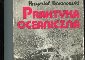Praktyka oceaniczna - Krzysztof Baranowski