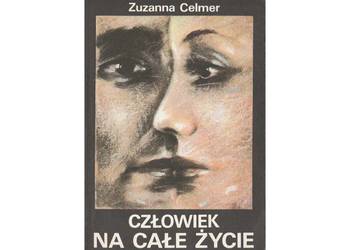 Człowiek na całe życie -  Zuzanna Celmer/fa