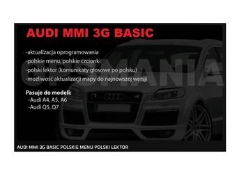 Nawigacja Polskie Menu Audi MMI 3G Basic Język Polski A4 A5 A6 A8 Q7 Łódź