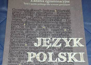 Zadania egzaminacyjne. Język polski - R. Boszke, J. Eisner