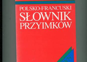 Polsko francuski słownik przyimków - Ucherek