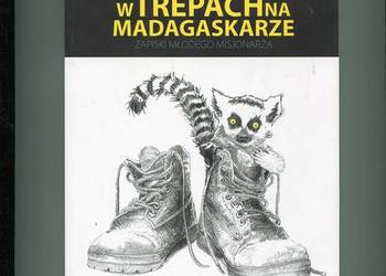 W trepach na Madagaskarze - Marcin Wrzos OMI