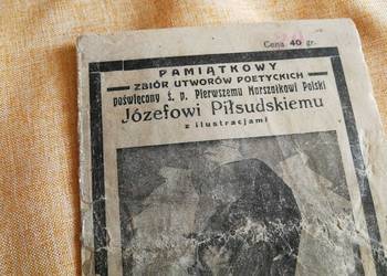 Józef Piłsudski, Pamiątkowy zbiór wierszy o Józefie Piłsudskim – unikat z 1
