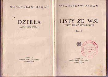 (3498) LISTY ZE WSI I INNE PISMA SPOŁECZNE TOM I – WŁADYSŁAW ORKAN