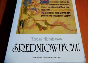 Średniowiecze Teresa Michałowska Wielka Historia Literatury Polskiej 2003 Średniowiecze Teresa Michałowska Wielka Historia Literatury Polskiej 2003