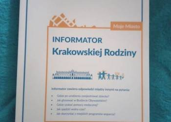 Sprzedam informator krak. rodziny i kartki dot. Krakowa