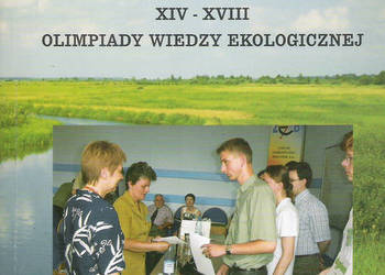 Zbiór zestawów pytań XIV - XVIII Olimpiady Wiedzy Ekologiczn