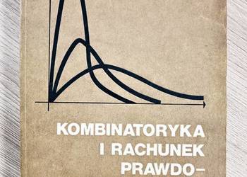 Kombinatoryka i rachunek prawdopodobieństwa - T. Śródka