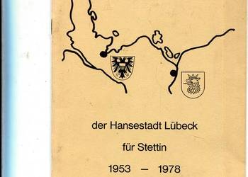 25 Jahre Patenschaft der Hansestadt Lubeck fur Stetin 1953