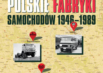 Polskie fabryki samochodów 1946-1989