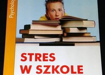 Stres w szkole. Jak potwora uczynić przyjacielem - Izabela Galicka Płachta
