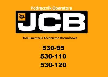 DTR Instrukcja operatora, katalog obsługi, UDT - serwis - JCB 530-120