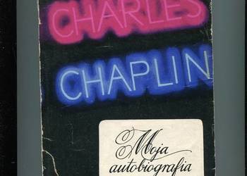 Moja autobiografia - Chaplin