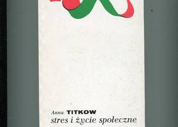 Stres i życie społeczne - Titkow