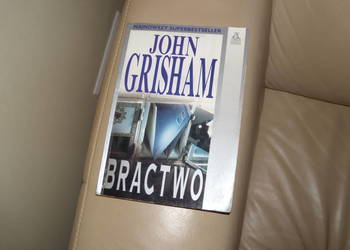 Książka Bractwo John Grisham