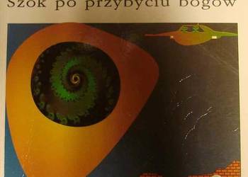 SZOK PO PRZYBYCIU BOGÓW - DANIKEN VON ERICH