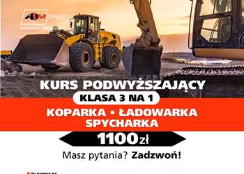 Kurs podwyższenie uprawnień koparka ładowarka spych