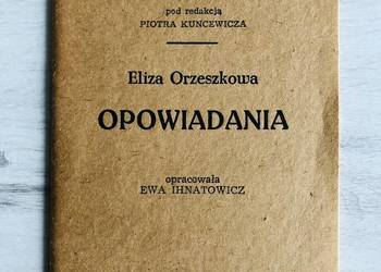 Eliza Orzeszkowa Opowiadania opracowanie