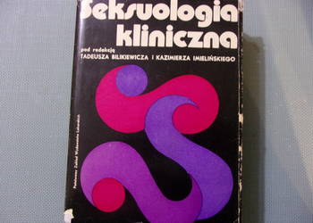 Seksuologia Kliniczna podręcznik wyd I z 1974 r. cały czas aktualny