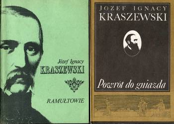 Powrót do gniazda + Ramułtowie - Józef Ignacy Kraszewski