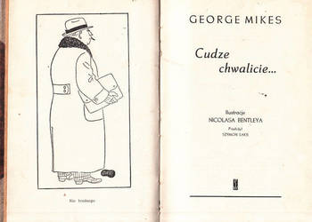 (02661) CUDZE CHWALICIE… - GEORGE MIKES