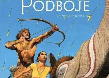 komiks świat komiksu Egmont Podboje tom 2 Podstęp Hetytów
