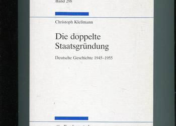 Die doppelte Staatsgrundung Deutsche Geschichte 1945 1955