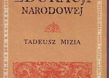 (9922) O KOMISJI EDUKACJI NARODOWEJ – TADEUSZ MIZIA
