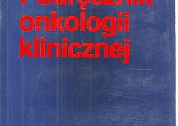 Podręcznik onkologii klinicznej Hossfeld /fa