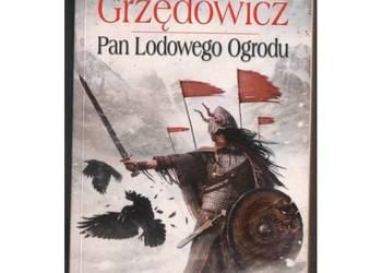 Pan Lodowego Ogrodu Tom 4 - Grzędowicz Jarosław