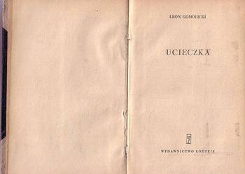 (9286) UCIECZKA – LEON GOMULICKI