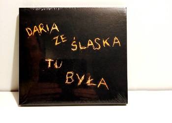 Daria ze Śląska - Tu była