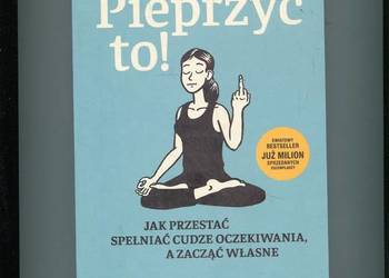 Pieprzyć to !  -  Alexandra Reinwarth