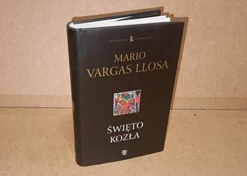 Mario Vargas Llosa Święto Kozła stan bardzo dobry