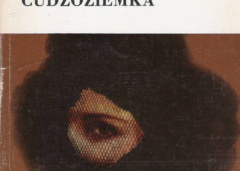cudzoziemka - M. Kuncewiczowa.