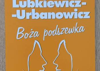 Boża podszewka - Teresa Lubkiewicz-Urbanowicz