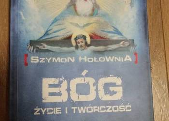 Bóg, życie i twórczość. Szymon Hołownia, książka.