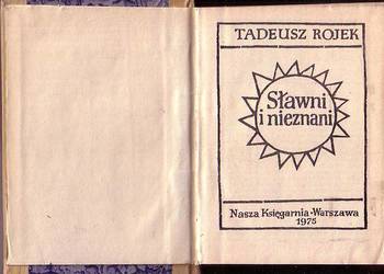 (9722) SŁAWNI I NIEZNANI – TADEUSZ ROJEK
