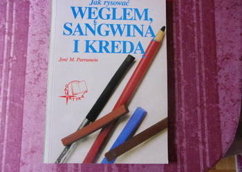 Jak rysować węglem sangwiną i kredą Jose M. Parramon