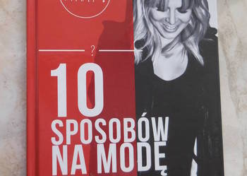 10 sposobów na modę według Mai Sablewskiej